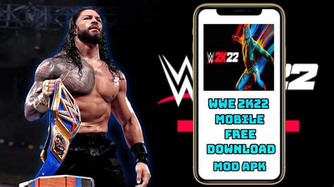 Download WWE 2K22 APK For Android & iOS .